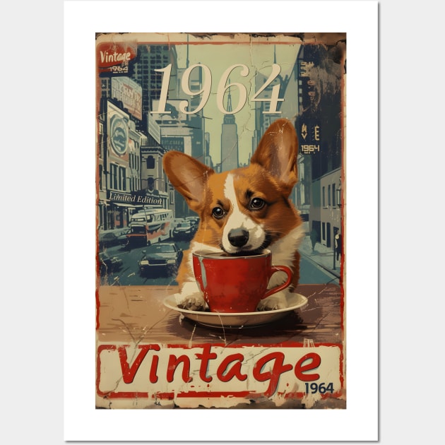 Vintage 1964 - 60 Year Old Corgi Dog Coffee NYC 60th Birthday Wall Art by Ai Wanderer